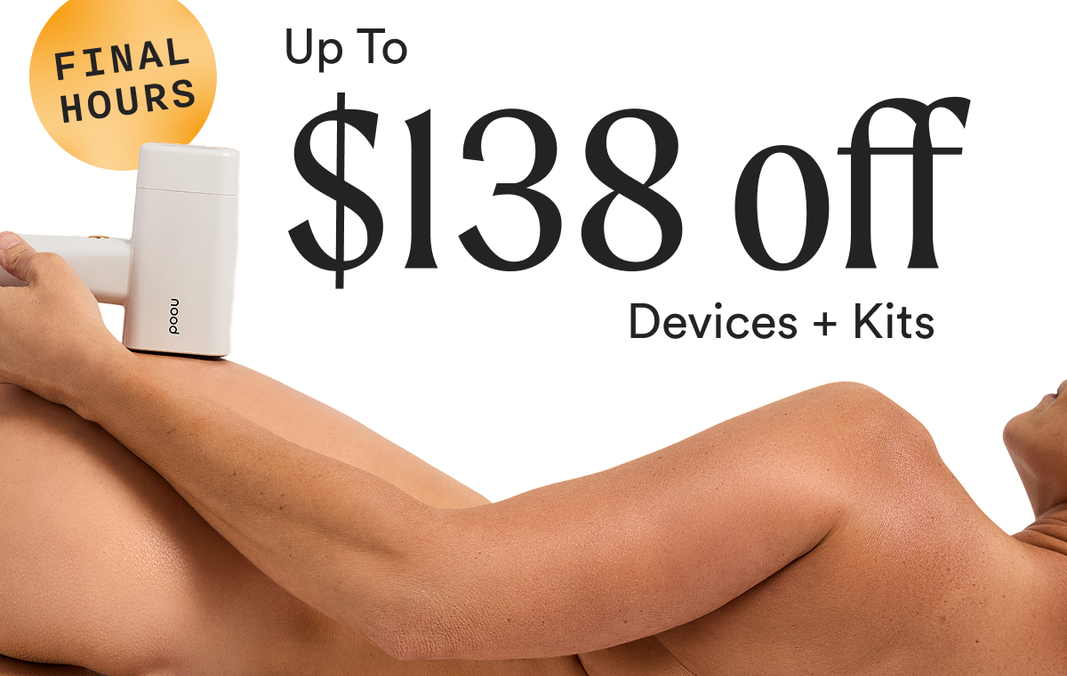 FINAL HOURS: Up to $138 Off Devices + Kits