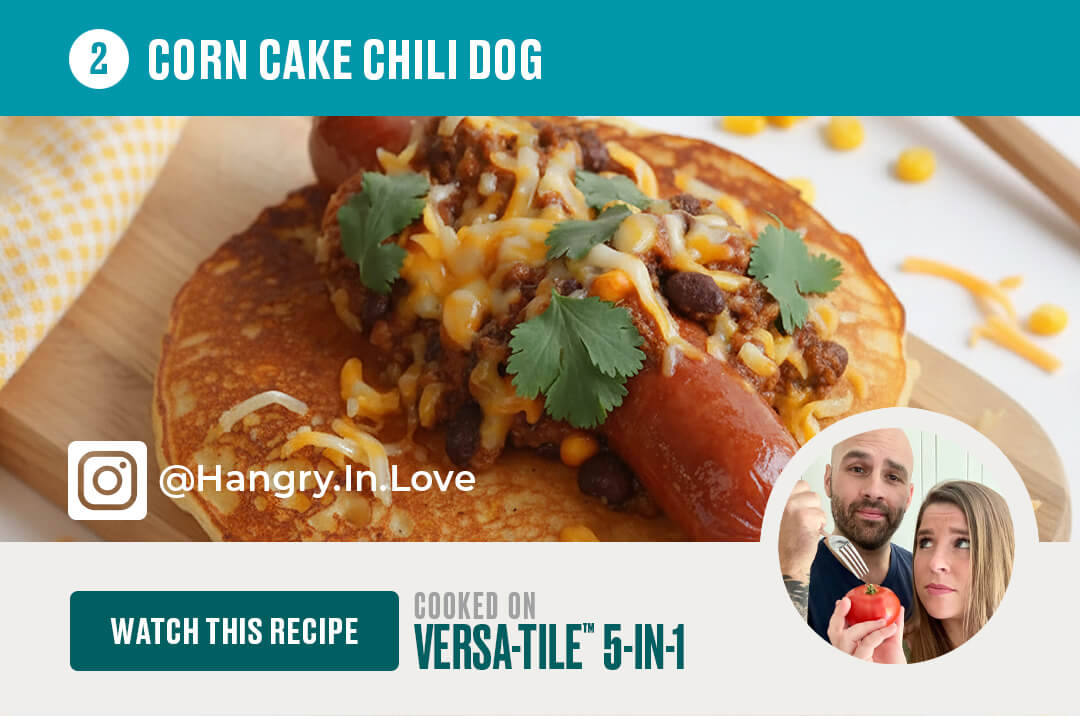 Recipe 2: Corn Cake Chili Dog