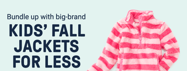 Bundle up with big-brand kids' fall jackets for less