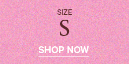 Size S. Shop Now.
