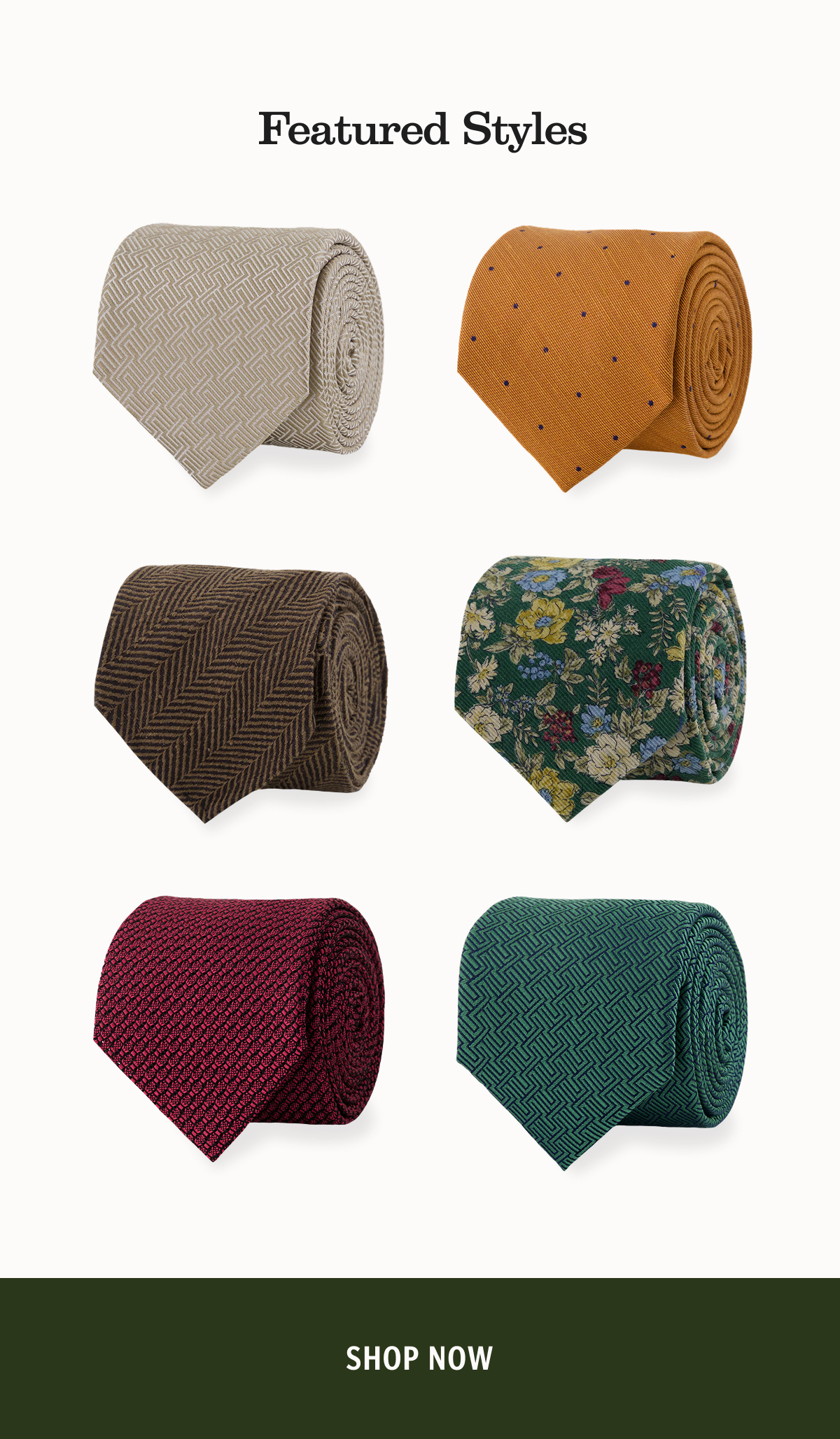 Featured Styles. Shop Now.