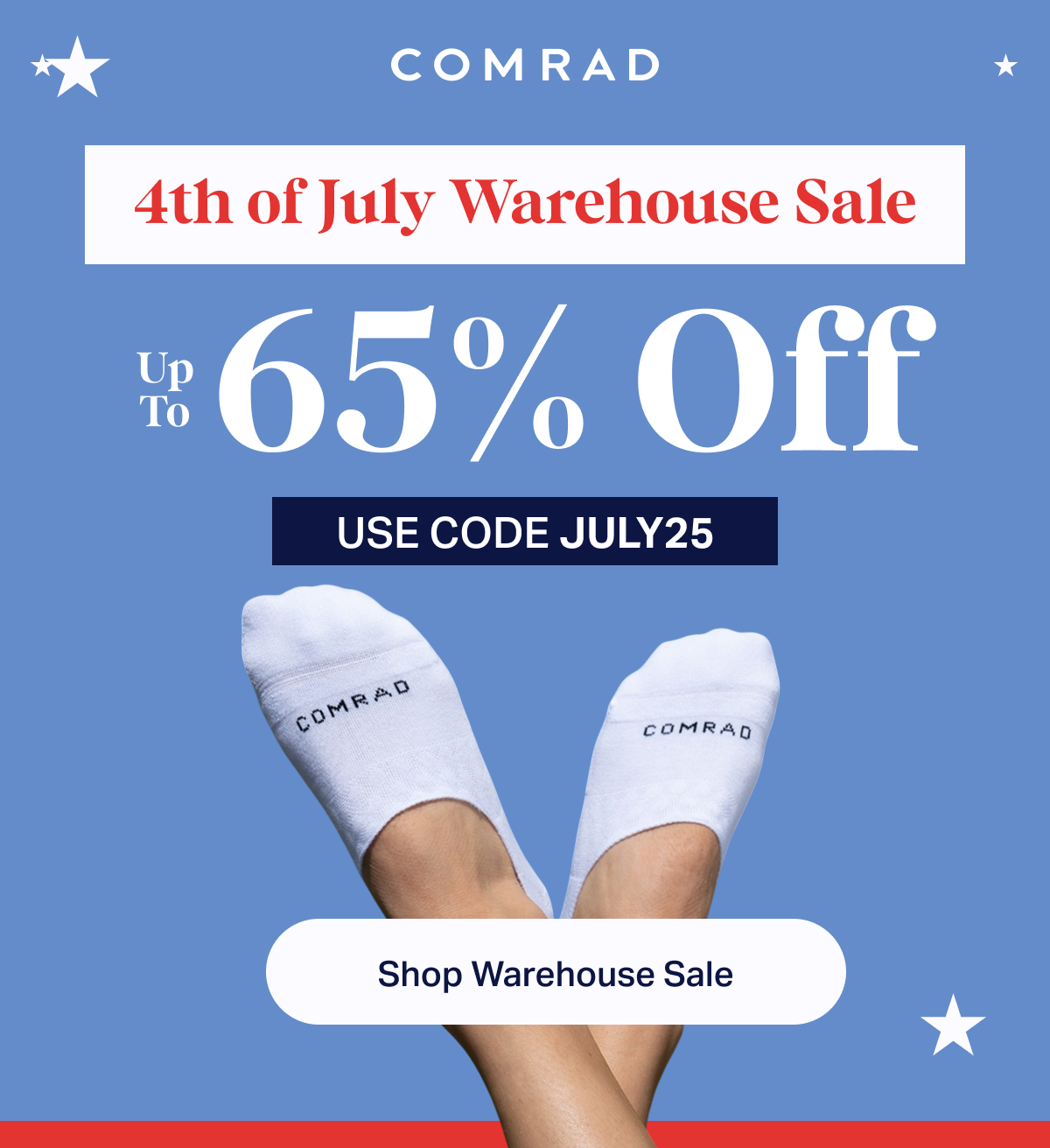 COMRAD | 4th of July Warehouse Sale | Up To 65% Off | Use code JULY25 | Shop Warehouse Sale