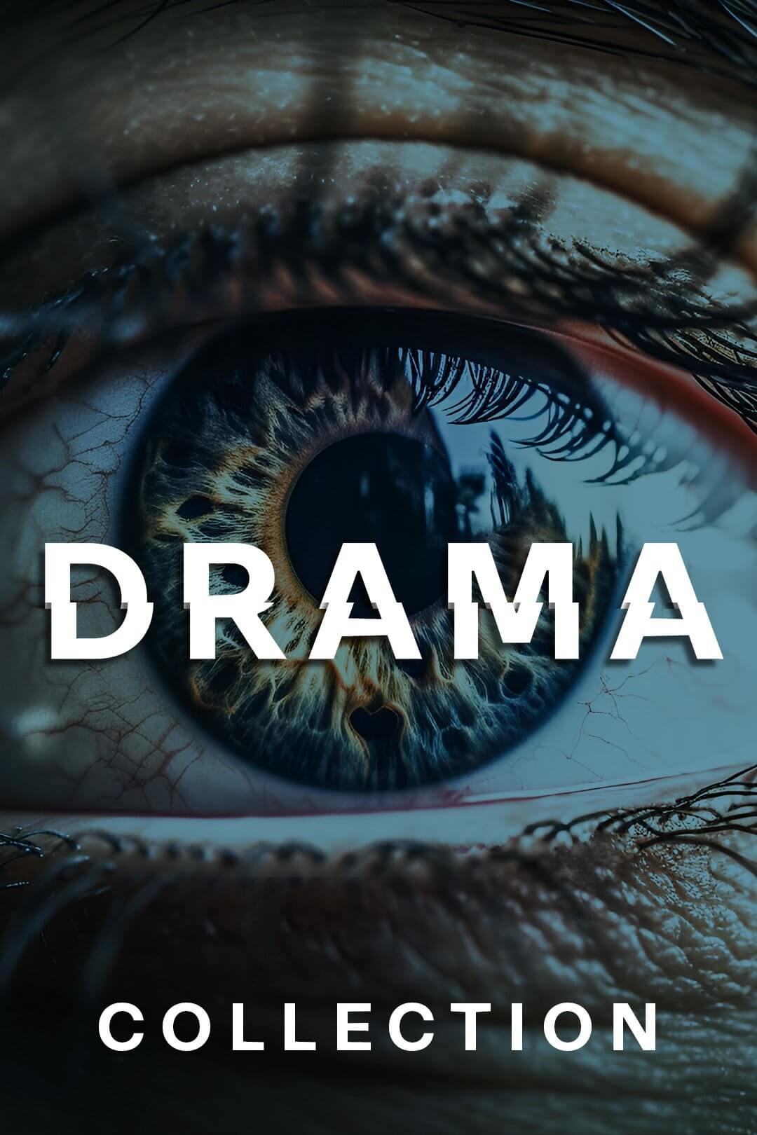  A closeup of an eye with trees reflected in it. Drama is written across it, the bottom half of each letter is misaligned with the top. At the bottom it reads: Collection.