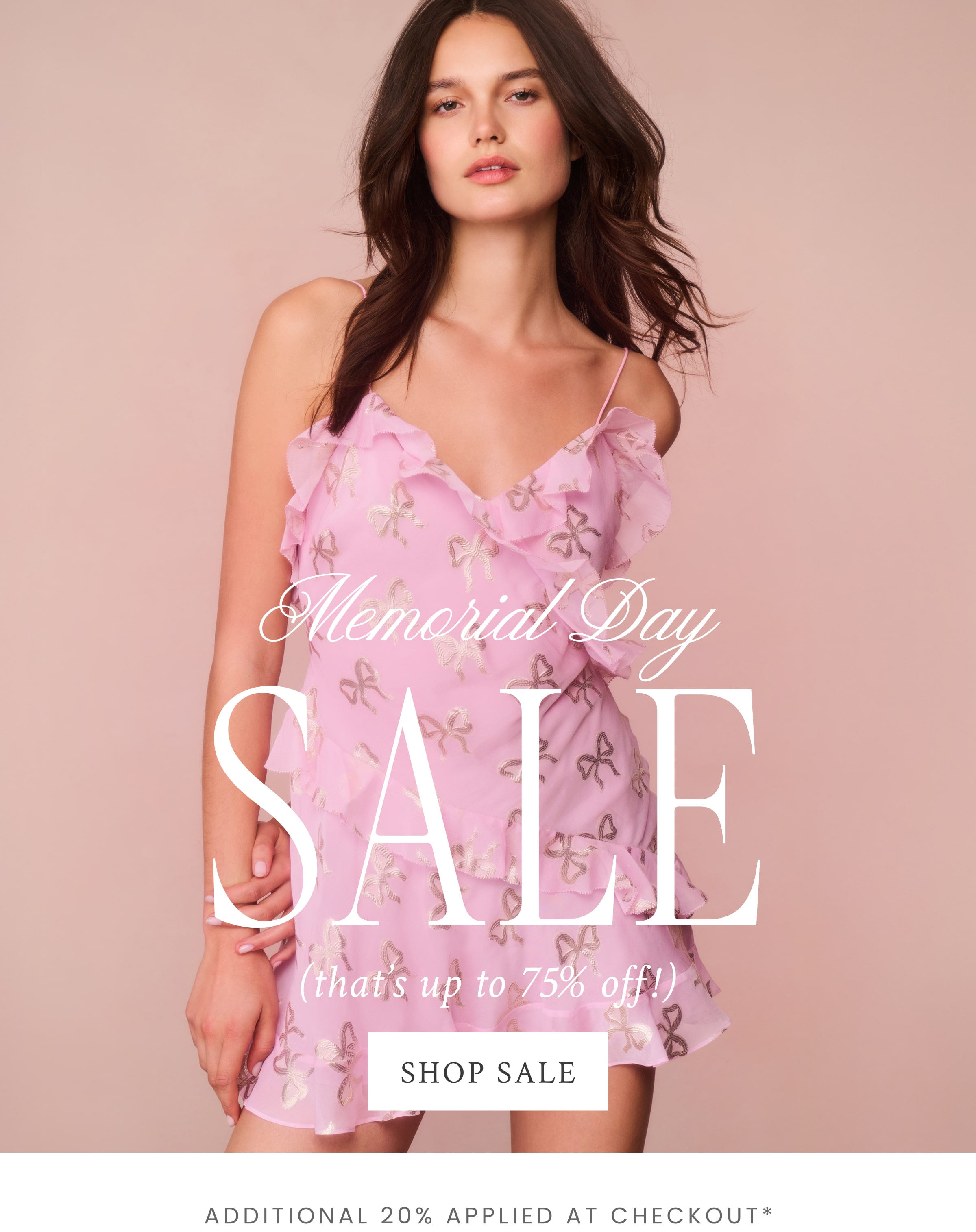 EXTRA 20% OFF SALE STYLES   Memorial Day  SALE (that’s up to 75% off) <SHOP SALE>