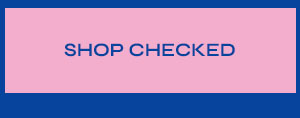 Shop Checked