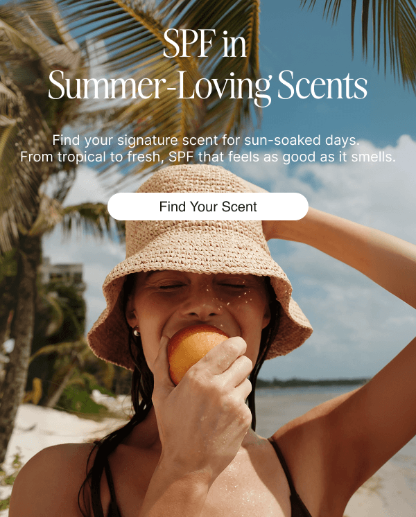 SPF in Summer-Loving Scents