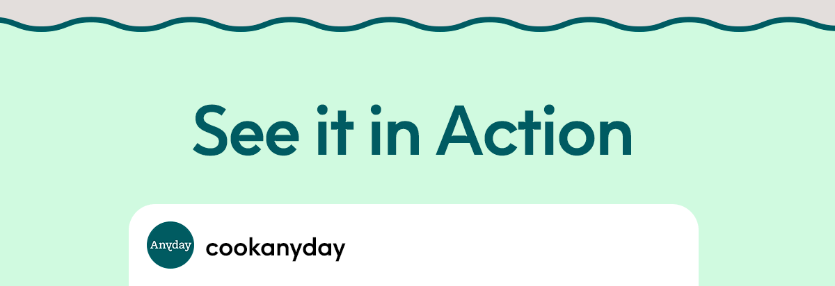 See it in Action