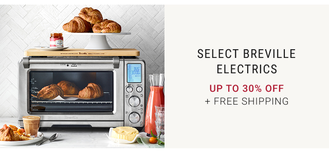 Up to 30% Off Select Breville Electrics