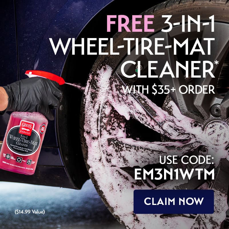 Free 3 in 1 wheel-tire-mat cleaner with orders of $35 or more. Use code: EM3N1WTM at checkout