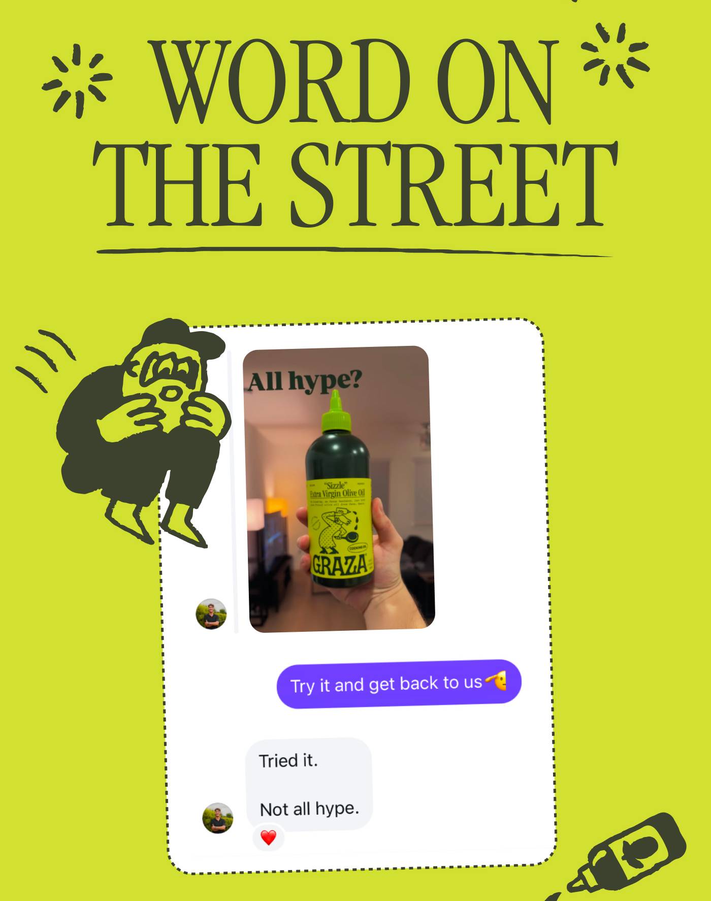 WORD ON THE STREET!