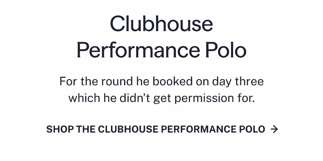 For the round he booked on day three which he didn't get permission for.