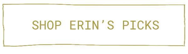 Erin's Picks