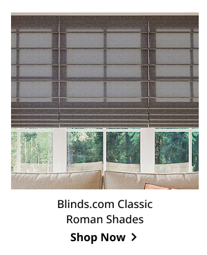 Blinds.com Classic Roman Shades | Shop Now >