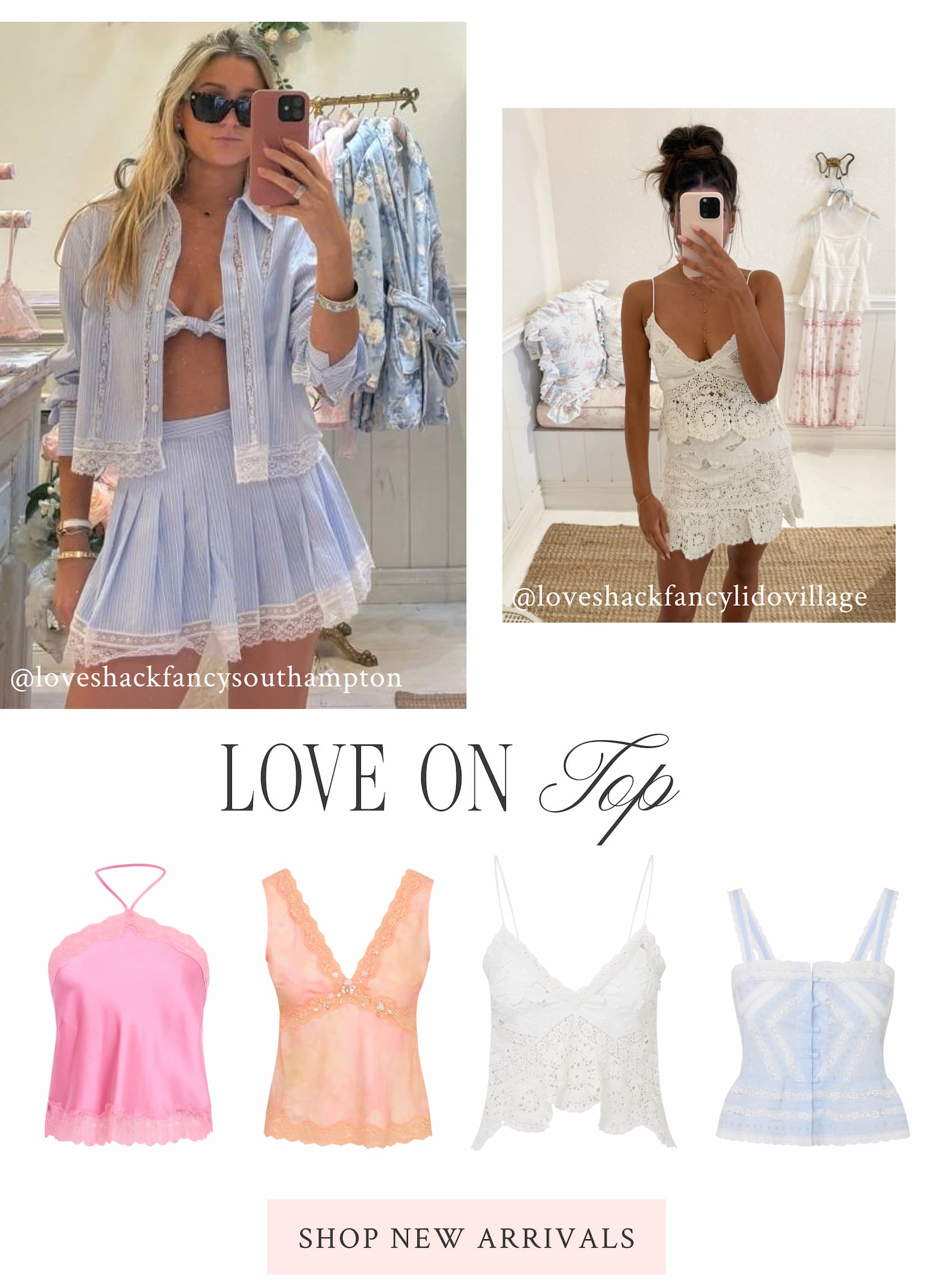 LOVE ON TOP <SHOP NEW ARRIVALS >