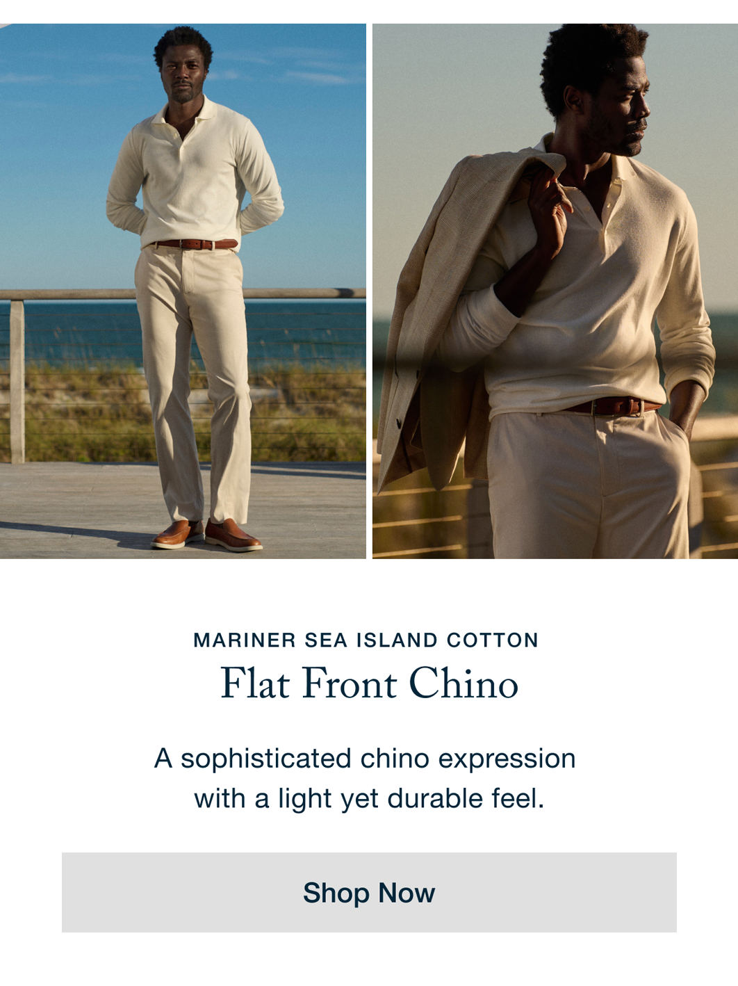 Mariner Sea Island Cotton - Flat Front Chino - Shop Now