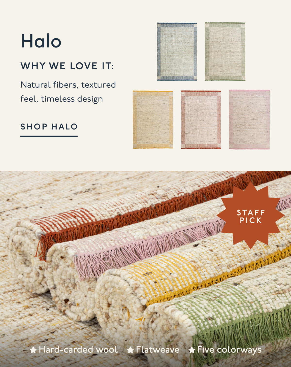 Halo | WHY WE LOVE IT: Natural fibers, textured feel, timeless design | SHOP HALO | Hard-carded wool | Flatweave | Five colorways