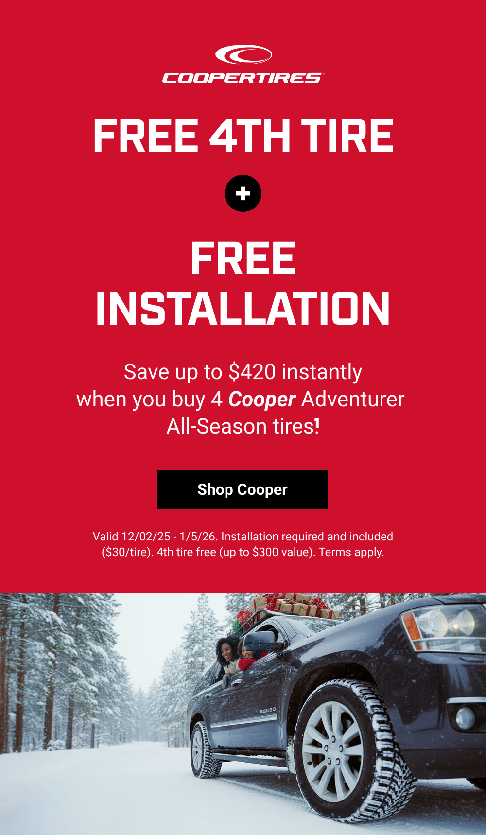 FREE 4TH TIRE + FREE INSTALLATION(1)