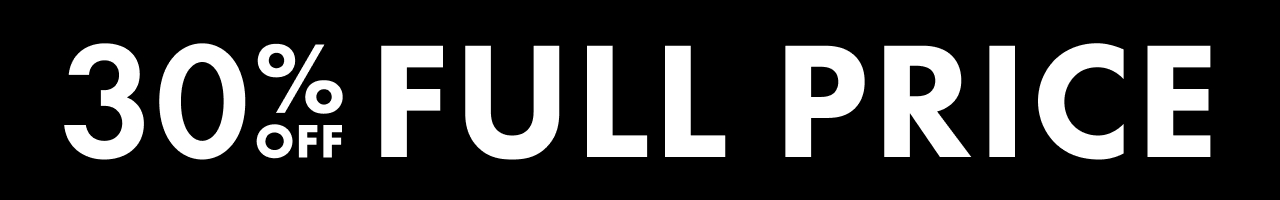 30% OFF full price