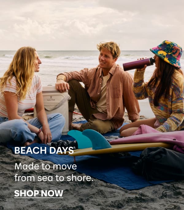 Beach Days. Made to move from sea to shore. | Shop Now
