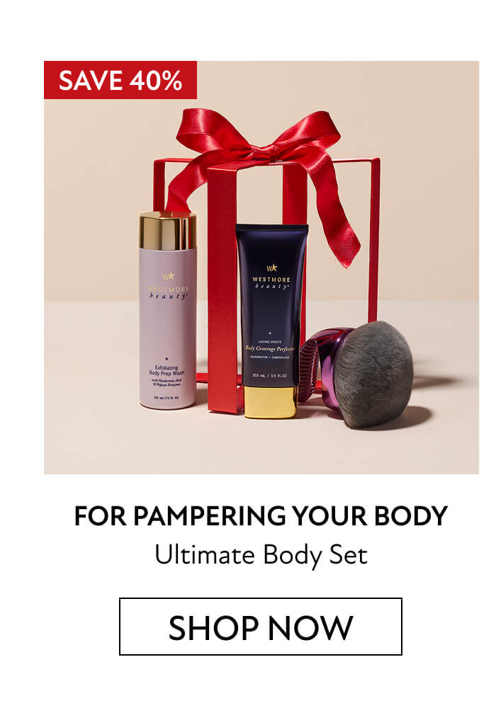 FOR PAMPERING YOUR BODY Ultimate Body Set | SHOP NOW