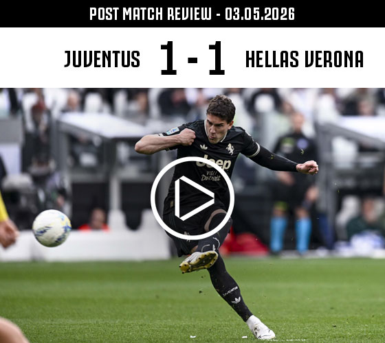Post Match Review | Juventus vs Hellas Verona