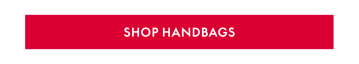 SHOP HANDBAGS