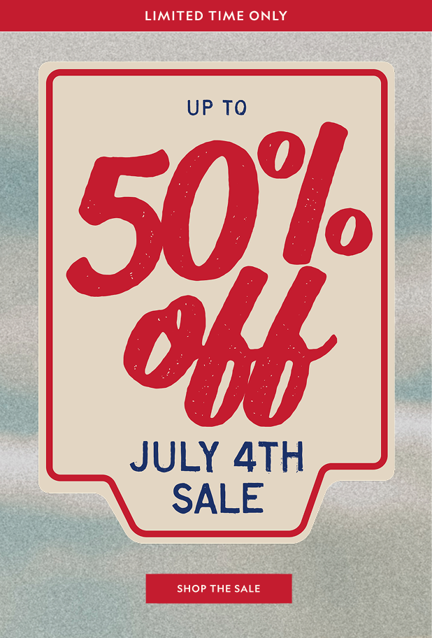 up to 50% off july 4th sale. Shop Now