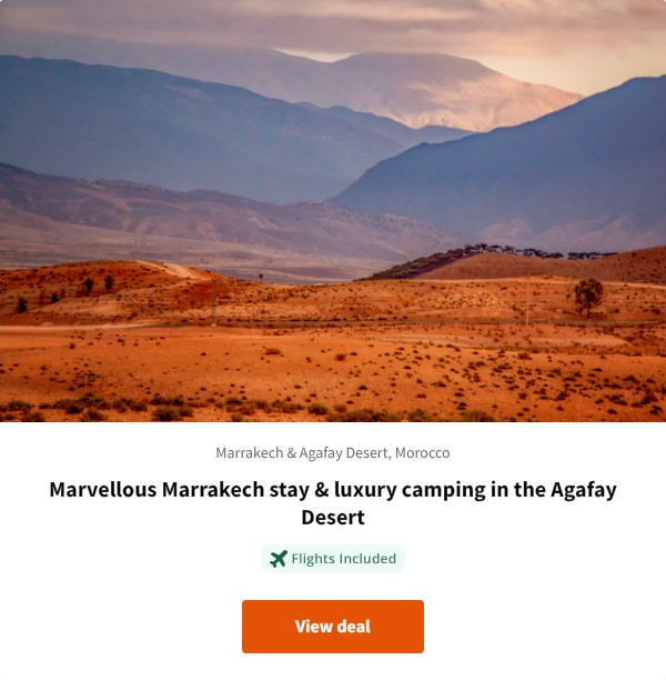 Marvellous Marrakech stay & luxury camping in the Agafay Desert