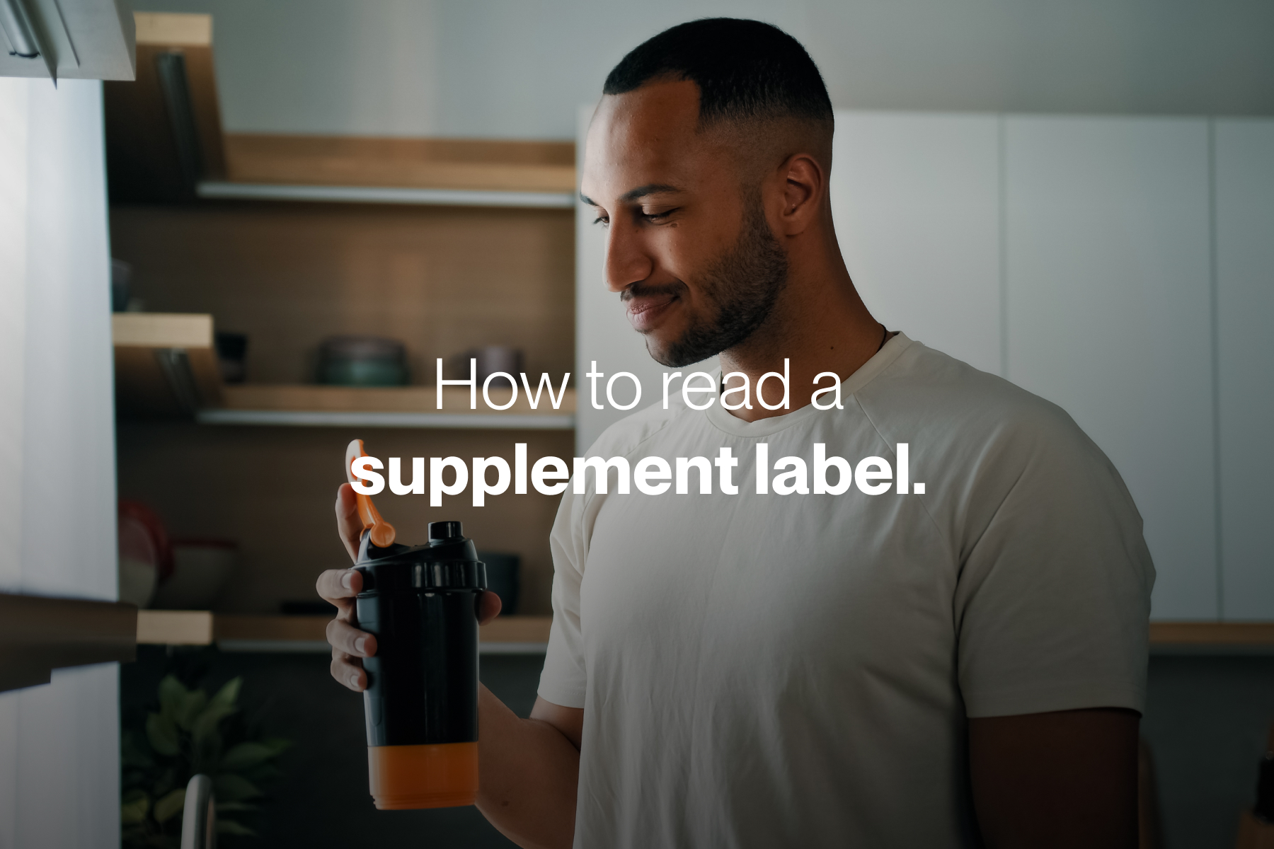 How to read a supplement label