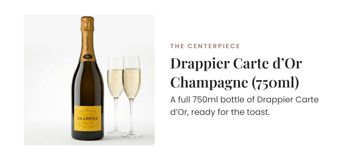 Drappier Carte d'Or Champagne, 750ml. The centerpiece, ready for the toast.