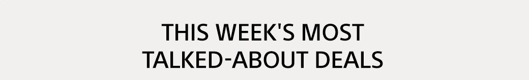 This week's most talked-about deals