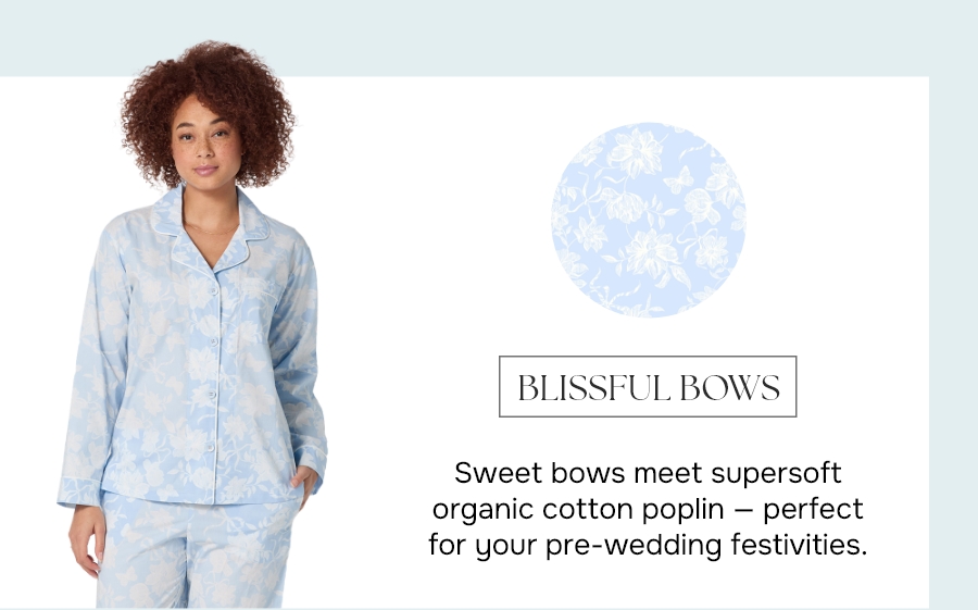 BLISSFUL BOWS