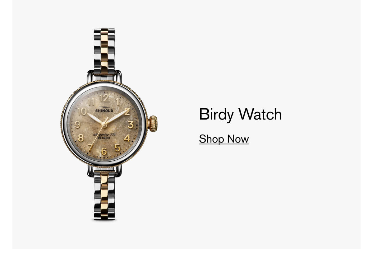 Birdy Watch | [ SHOP NOW ]