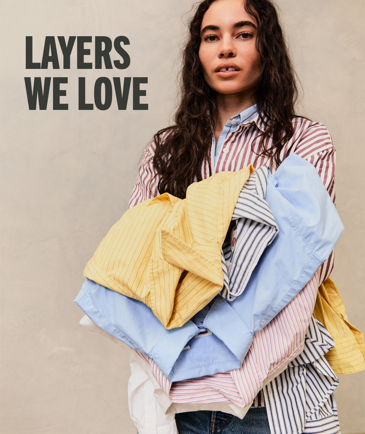 LAYERS WE LOVE