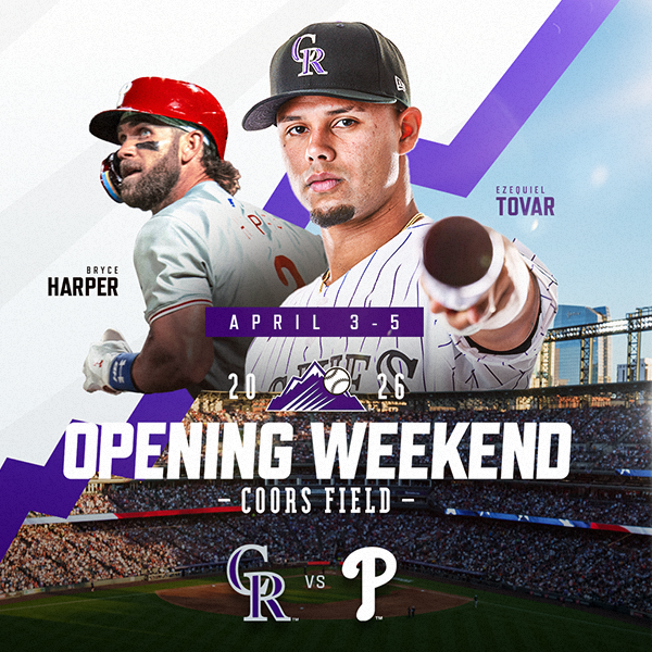  Get your tickets to the Rockies Home Opener at Coors Field on April 3 and watch Ezequiel Tovar vs. Bryce Harper and the Philadelphia Phillies through April 5. 