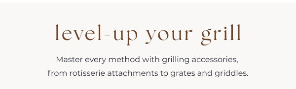 level-up your grill