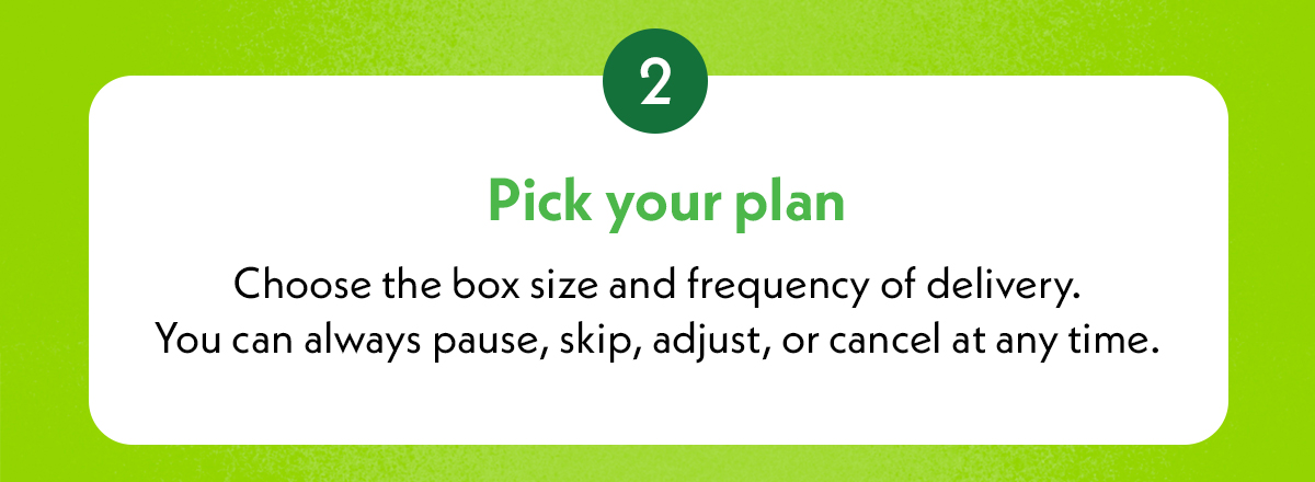 Pick your plan