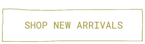 shop new arrivals