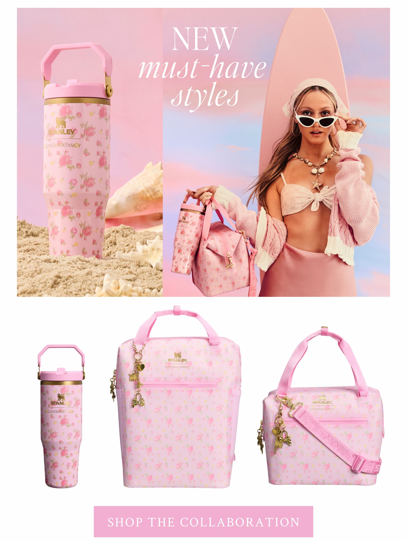NEW, MUST-HAVE STYLES  <SHOP THE COLLABORATION>