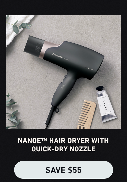 Nanoe hair dryer with quick-dry nozzle - save $55