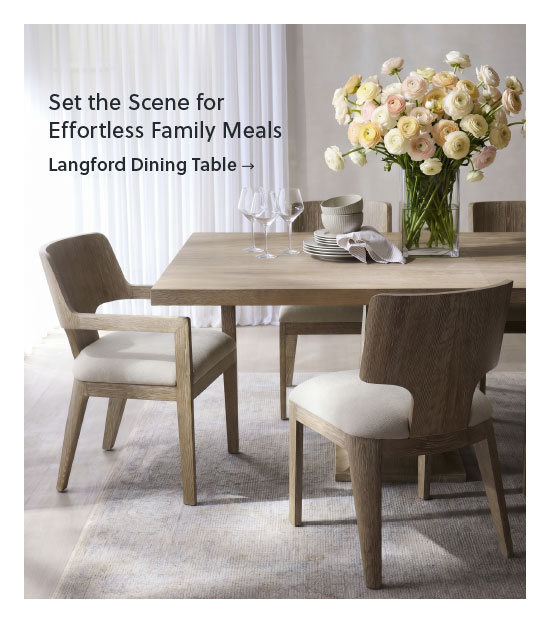 Set the scene for effortless family meals - Shop Langford Dining Table