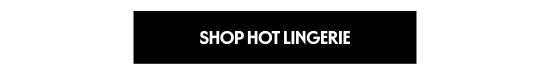 Shop Hot Lingerie