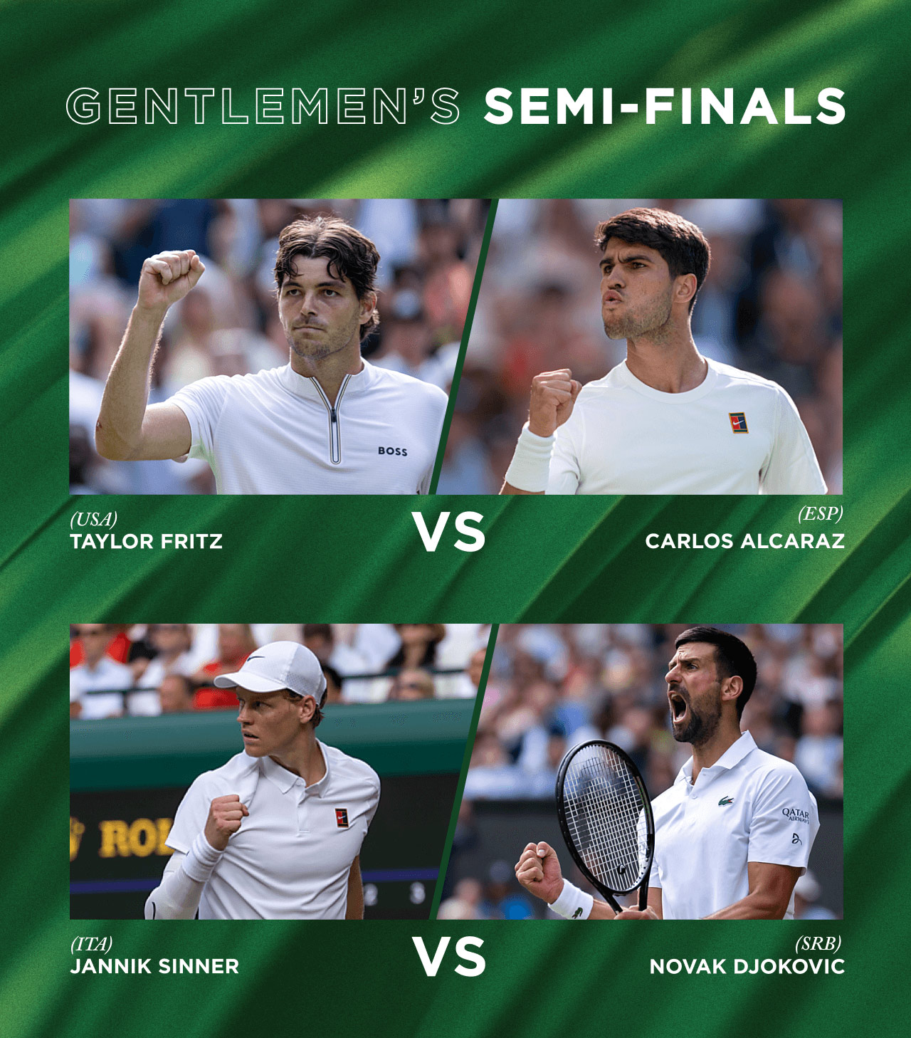 Gentlemen's Semi-Finals
