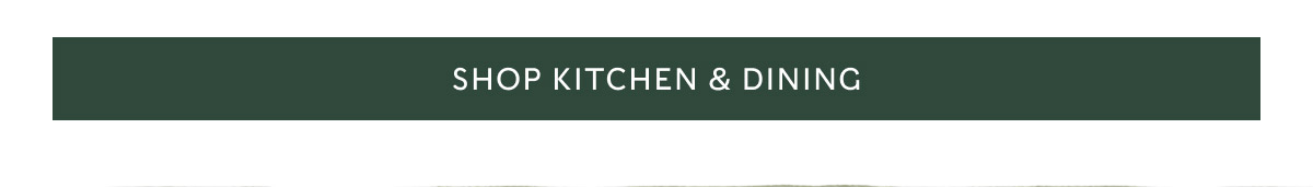Shop Kitchen & Dining