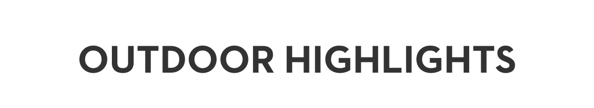 Outdoor Highlights