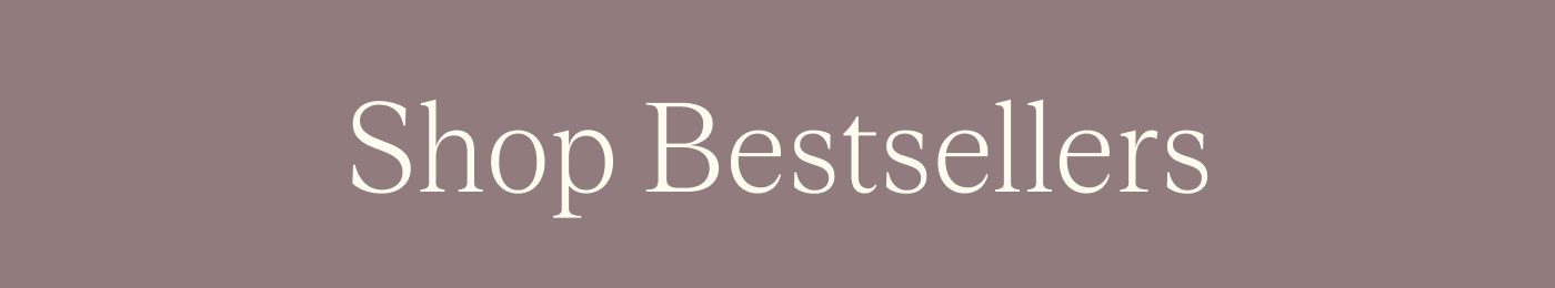 Shop Bestsellers