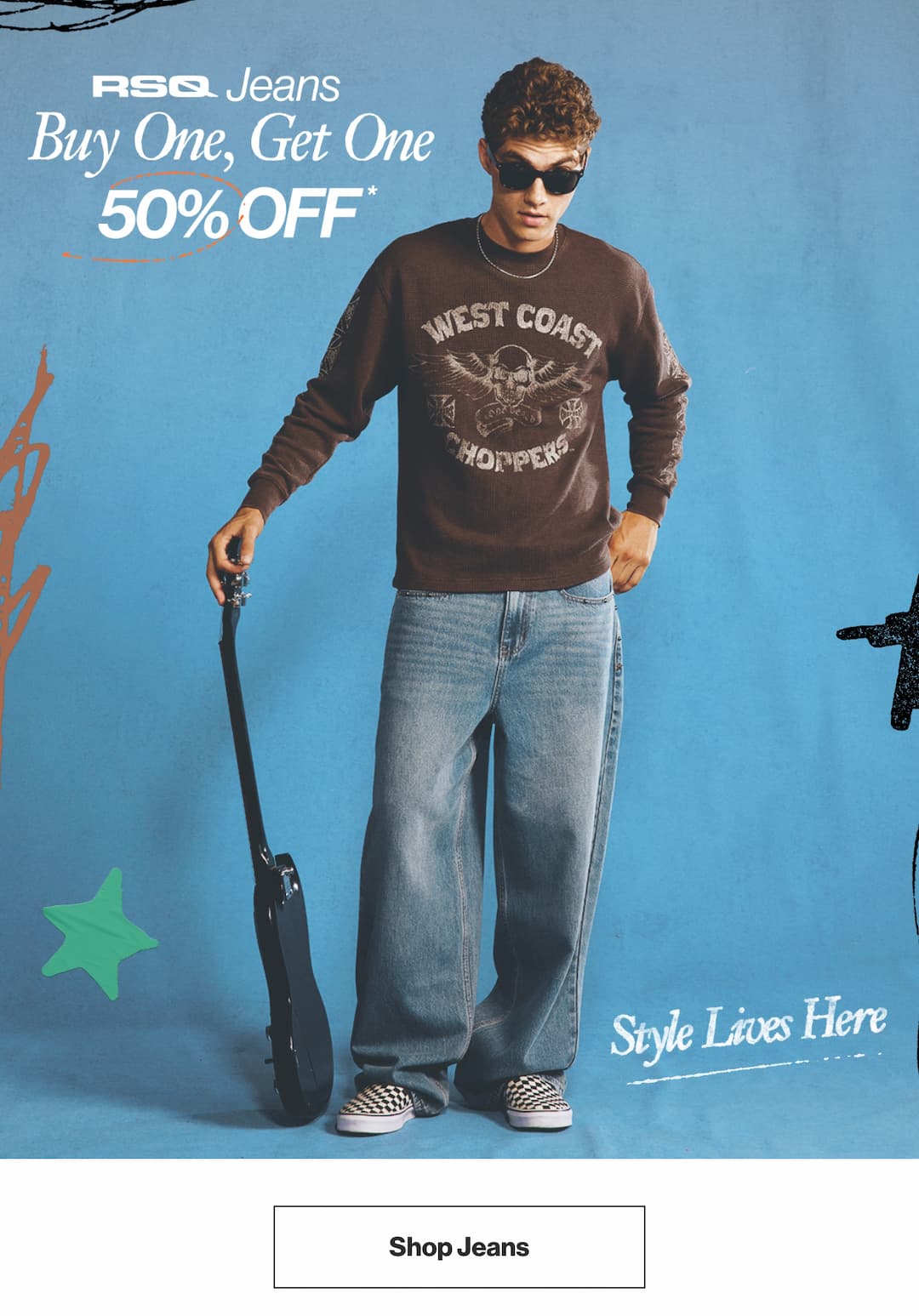 RSQ Jeans BOGO 50% Off