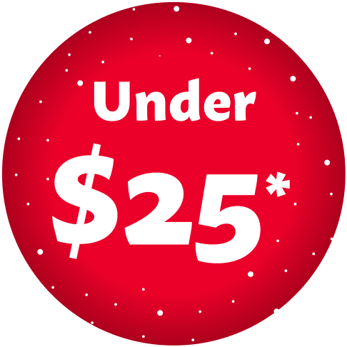 Under $25* 