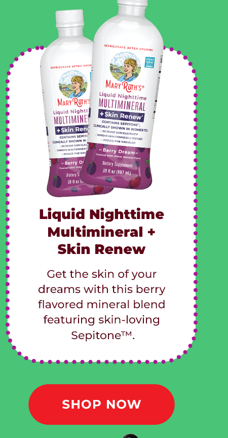 Liquid Nighttime Multimineral + Skin Renew