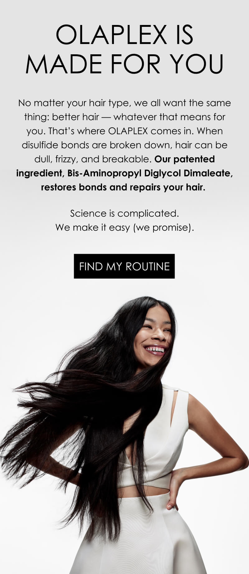 OLAPLEX is for Everyone | Find My Routine